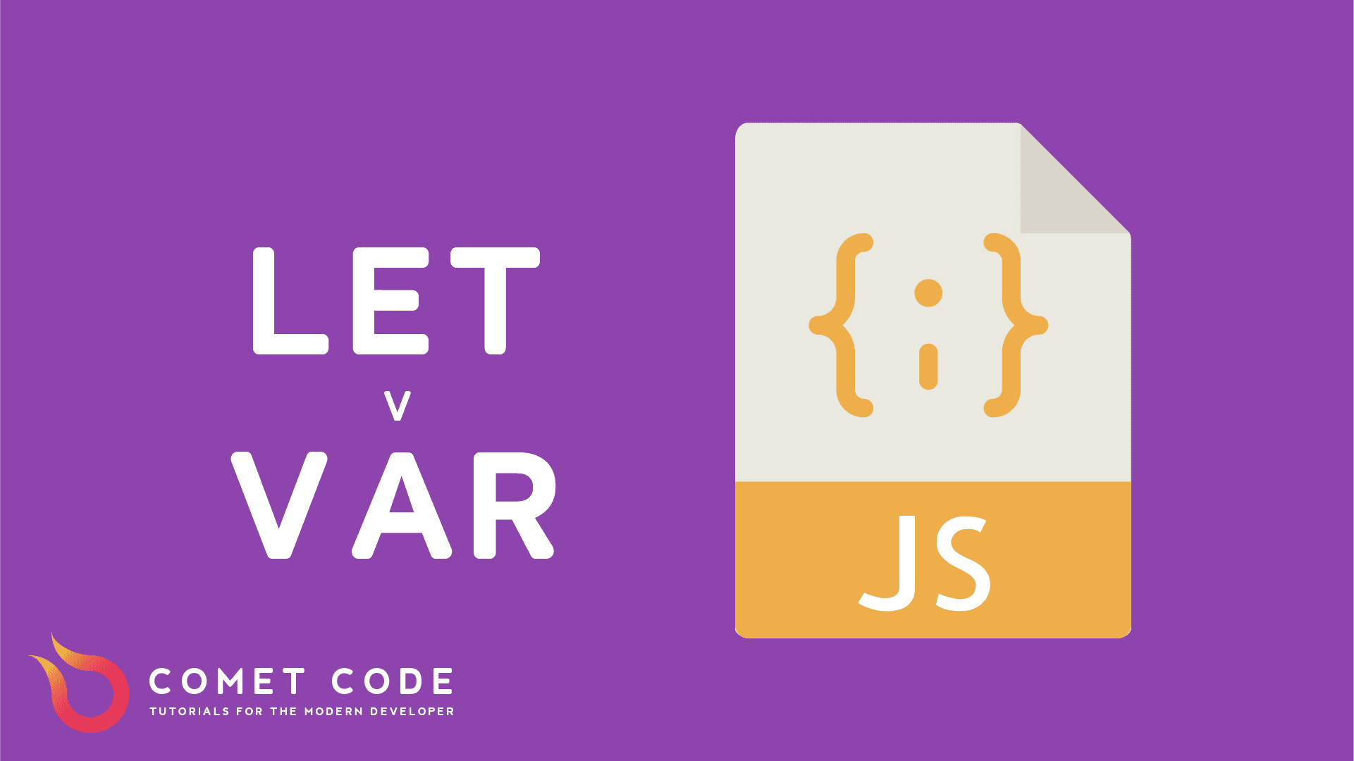 Let vs. Var in JavaScript